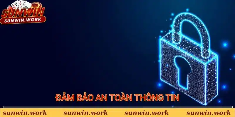 Đảm bảo an toàn thông tin trong chính sách của Sunwin