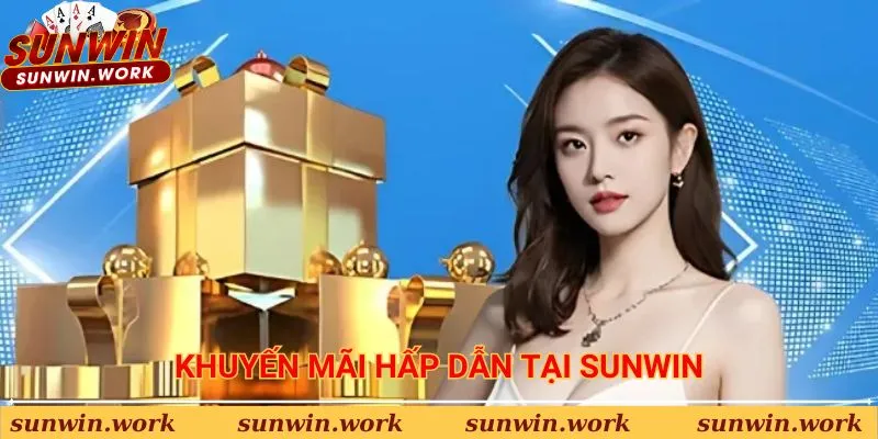 Khuyến mãi hấp dẫn tại Sunwin